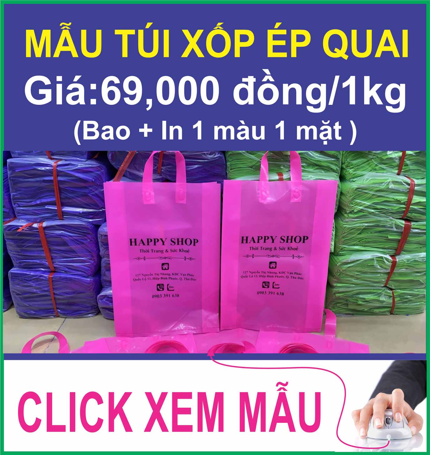 IN TÚI XỐP ÉP QUAI THỜI TRANG